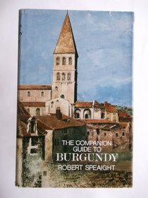 The companion guide to Burgundy