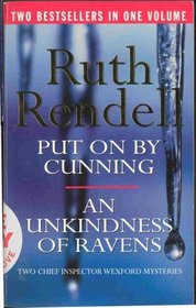 Put on by Cunning / An Unkindness of Ravens (2 books in 1)