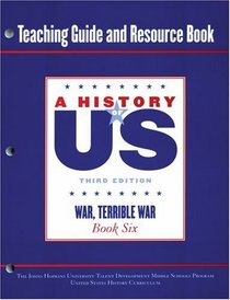 Johns Hopkins University Teaching Guide and Resource Book 6 Hofus (A History of Us)