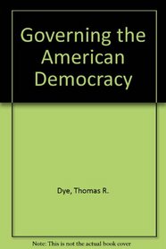 Governing the American Democracy