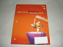 HMH Science Dimensions: Student Edition Module I Grades 6-8 Module I: Energy and Energy Transfer 2018
