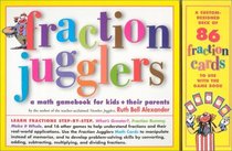 Fraction Jugglers: Game and Work Book and Math Game Cards