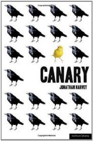 Canary (Modern Plays)