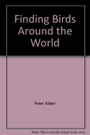 FINDING BIRDS AROUND WORLD