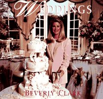 Weddings: A Celebration (Clark, Beverly)