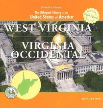 West Virginia/ Virginia Occidental (The Bilingual Library of the United States of America)