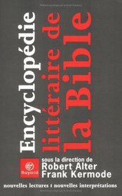 Encyclopédie littéraire de la Bible (French Edition)