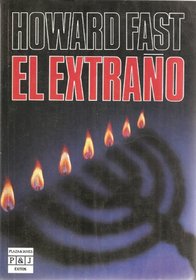 El Extrano (Spanish Edition)