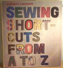 SEWING SHORTCUTS FROM A.TO Z.