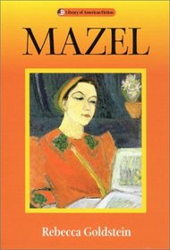 Mazel (Library of American Fiction)