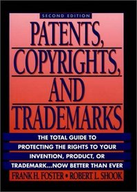 Patents, Copyrights,  Trademarks (Wiley Small Business Edition)