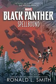 Spellbound (Black Panther the Young Prince, Bk 2)