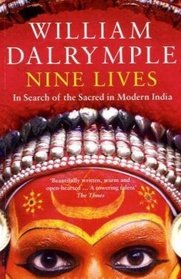 Nine Lives: In Search of the Sacred in Modern India