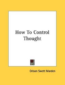 How To Control Thought