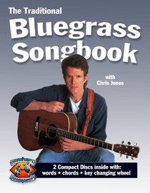 The Traditional Bluegrass Songbook & CDs with Chris Jones