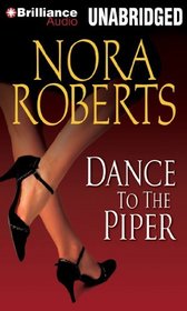 Dance to the Piper (O'Hurleys, Bk 2) (Audio CD) (Unabridged)
