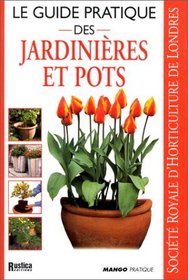 Le Guide pratique des jardinires et pots