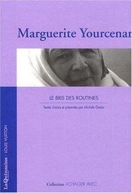 Le bris des routines (French Edition)