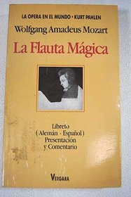 La Flauta Magica (Spanish Edition)