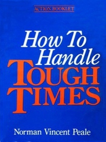How To Handle Tough Times