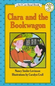 Clara and the Bookwagon (I Can Read Book, Level 3)