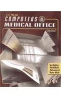 Computers in the Medical Office, Third Edition