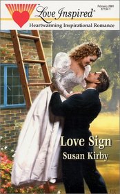 Love Sign (Love Inspired, February 2001)