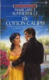 The Cotton Caliph (Signet Regency Romance)