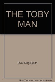 The Toby Man