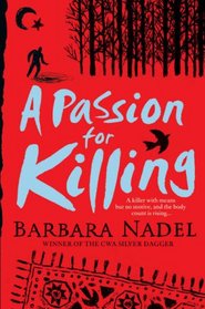 A Passion for Killing (Inspector Ikmen, Bk 9)