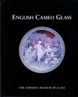 English Cameo Glass in the Corning Museum of Glass