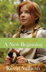 Anne of Green Gables: A New Beginning