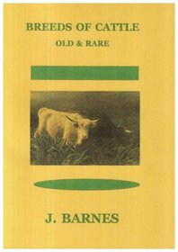 Breeds of Cattle  OLD & RARE