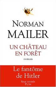 Un château en forêt (French Edition)
