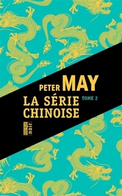 La serie chinoise (China Thrillers, Volume 2) (French Edition)