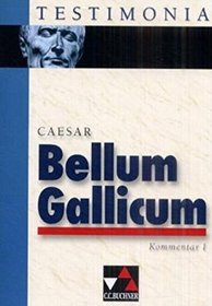 Bellum Gallicum, Kommentar