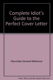 CIG to the Perfect Cover Letter