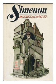 Maigret and the loner (A Harvest/HBJ book)