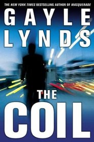 The Coil : A Novel
