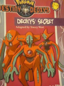 Deoxy's Secret (Learn to Read with Pokemon)