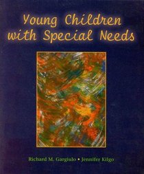 Young Children with Special Needs : An Introduction to Early Childhood Special Education