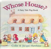 Whose House?