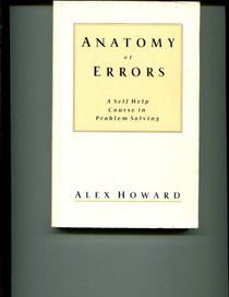 Anatomy of Errors: Self-help Course in Problem Solving