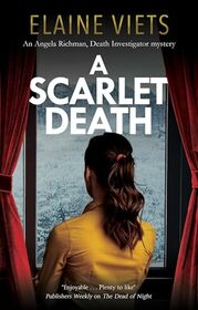 A Scarlet Death (An Angela Richman, Death Investigator mystery, 8)