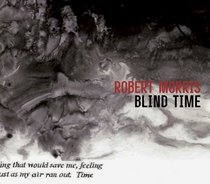Robert Morris: Blind Time Drawings