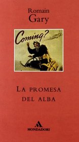 La promesa del alba/ Promise at Dawn (Spanish Edition)