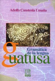 Gramtica de la lengua guatusa