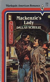 Mackenzie's Lady (Harlequin American Romance, No 154)