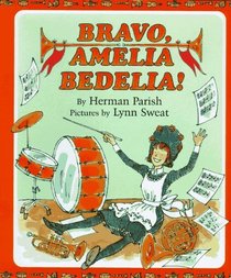 Bravo, Amelia Bedelia!