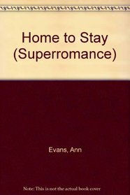 Home to Stay (Superromance)